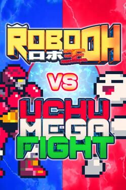 Robo Oh vs. Uchu Mega Fight Cover