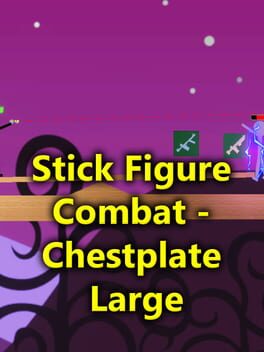 Stick Figure Combat: Chestplate Large Cover