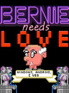 Bernie Needs Love Cover