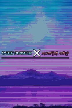 Cyber Dungeon X Monster Girls Cover