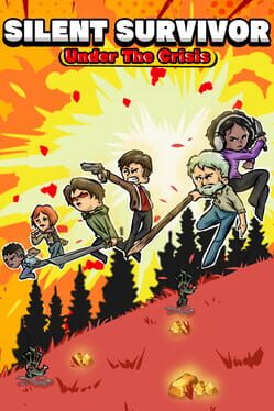 Silent Survivor: Under the Crisis Cover