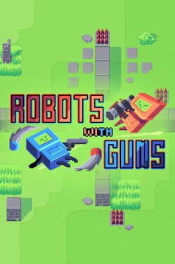 Robots With Guns Cover