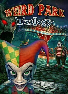 Weird Park Trilogy Cover