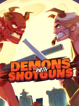 Demons with Shotguns Cover