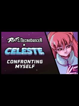 Rift of the NecroDancer: Celeste - "Confronting Myself" Cover