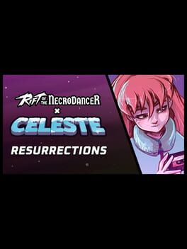 Rift of the NecroDancer: Celeste - "Resurrections" Cover