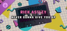 Synth Riders: Rick Astley - "Never Gonna Give You Up"