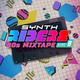 Synth Riders: 80s Mixtape - Side B