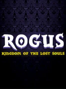 Rogus: Kingdom of the Lost Souls Cover