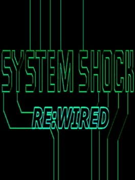 System Shock: Rewired Cover