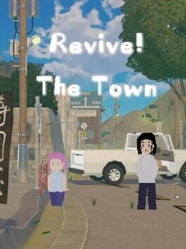 Revive The Town! Cover