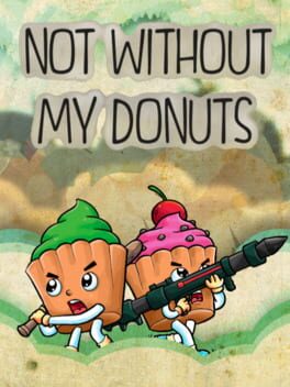 Not without my donuts Cover