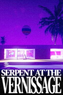 Serpent at the Vernissage Cover