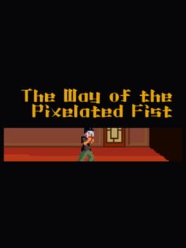 The Way of the Pixelated Fist Cover