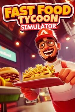 Fast Food Tycoon Simulator Cover