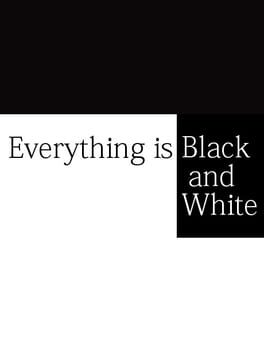 Everything is Black and White Cover