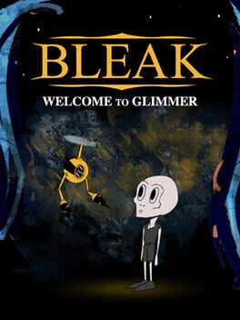 Bleak: Welcome to Glimmer Cover