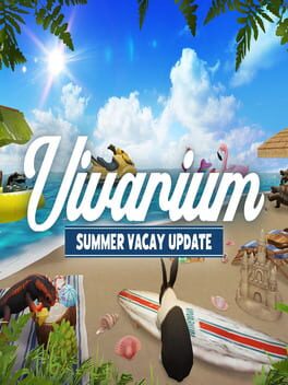 Vivarium: Summer Vacay Update Cover
