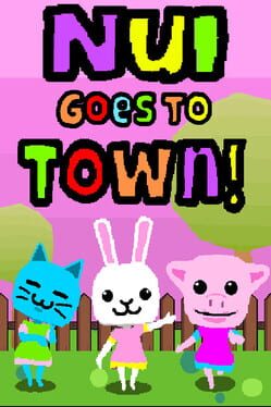 Nui Goes to Town! Cover