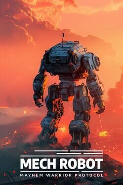 Mech Robot: Mayhem Warrior Protocol Cover
