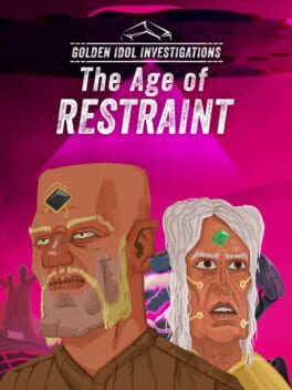 Golden Idol Investigations: The Age of Restraint Cover
