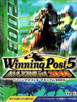 Winning Post 5 Maximum 2003 Cover