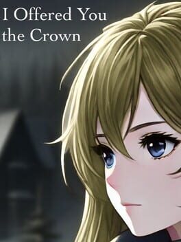 I Offered You the Crown Cover