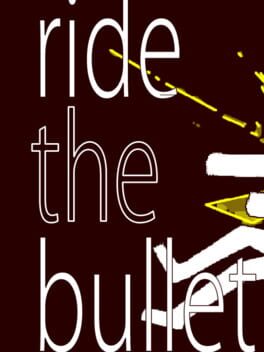 Ride the Bullet Cover