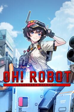 Oh! Robot: Legendary Mechanic Cover