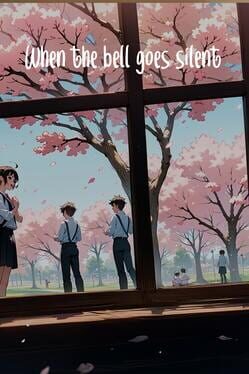 When The Bell Goes Silent Cover