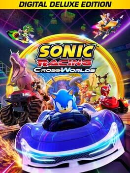 Sonic Racing: CrossWorlds - Digital Deluxe Edition