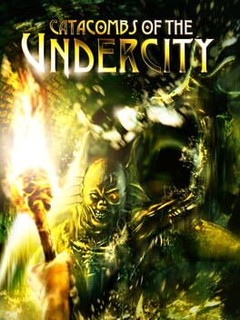 Catacombs of the Undercity Cover
