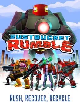 Rustbucket Rumble Cover