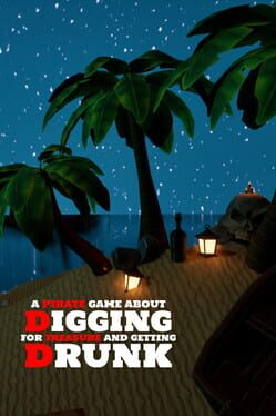 A Pirate Game About Digging for Treasure and Getting Drunk Cover