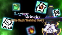 Logiart Grimoire: Emil's Magic Training, Part 2