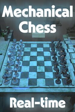 Mechanical Chess: Real-time Cover