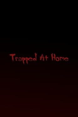 Trapped at Home Cover
