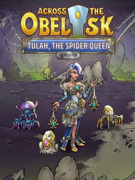 Across the Obelisk: Tulah, the Spider Queen Cover