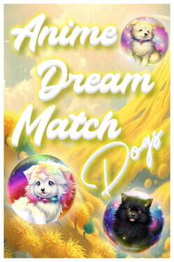 Anime Dream Match: Dogs Cover