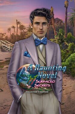 A Haunting Novel: Surfaced Secrets - Collector's Edition Cover