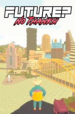 Future? No Thanks! Cover