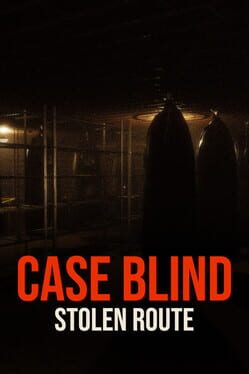 Case Blind: Stolen Route Cover