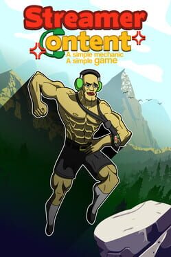 Streamer Content: A Simple Mechanic, a Simple Game Cover