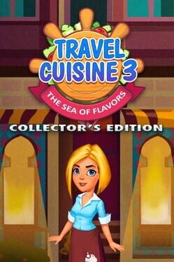 Travel Cuisine 3: The Sea of Flavours - Collector's Edition Cover