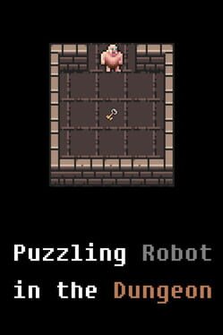 Puzzling Robot in the Dungeon Cover
