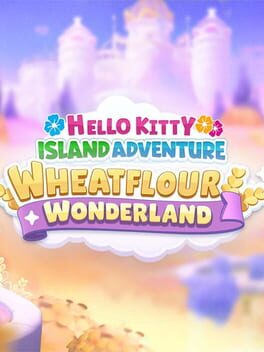 Hello Kitty Island Adventure: Wheatflour Wonderland Cover