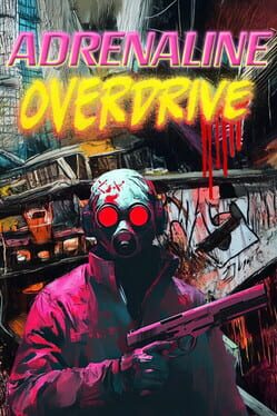 Adrenaline Overdrive Cover