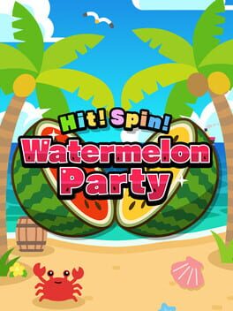 Hit! Spin! Watermelon Party Cover