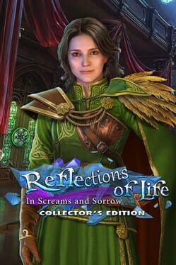 Reflections of Life: In Screams and Sorrow - Collector's Edition Cover