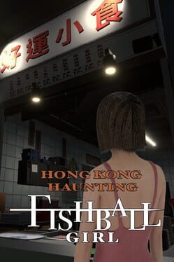 Hong Kong Haunting: Fishball Girl Cover